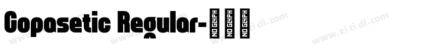 Copasetic Regular字体转换
